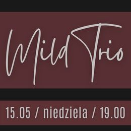 Koncert Mild Trio