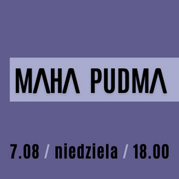 MAHA PUDMA