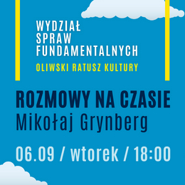 Wydział Spraw Fundamentalnych - spotkanie z Mikołajem Grynbergiem