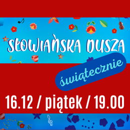 Słowiańska Dusza świątecznie