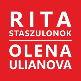 Rita Staszulonok / Olena Ulianova - wystawa