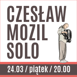Czesław Mozil solo