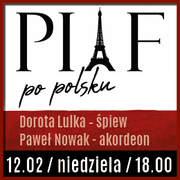 Dorota Lulka & Paweł Nowak | Piaf po polsku