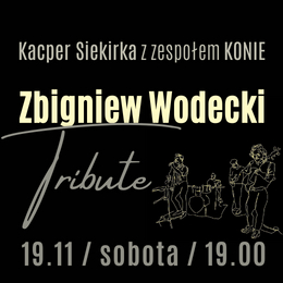 Kacper Siekirka z zespołem KONIE - Zbigniew Wodecki Tribute